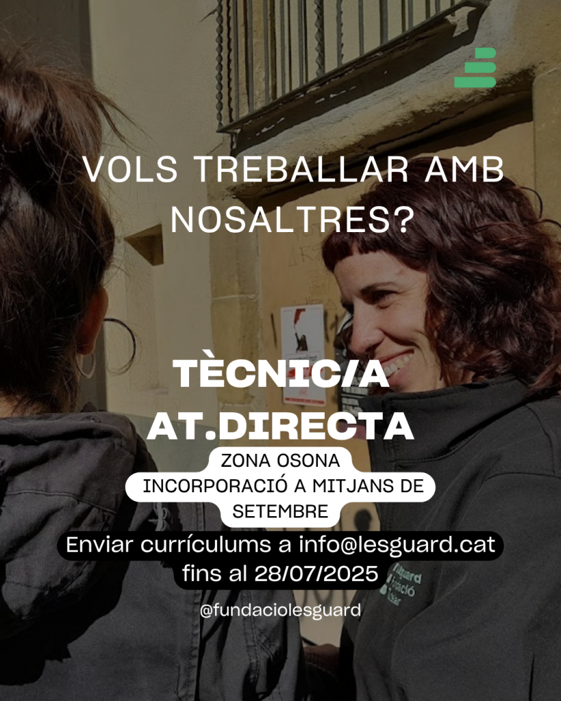 OFERTA LABORAL: TÈCNIC/A D'ATENCIÓ DIRECTA